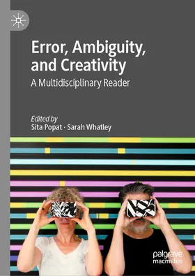 Popat / Whatley |  Error, Ambiguity, and Creativity | eBook | Sack Fachmedien