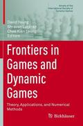 Yeung / Leong / Luckraz |  Frontiers in Games and Dynamic Games | Buch |  Sack Fachmedien