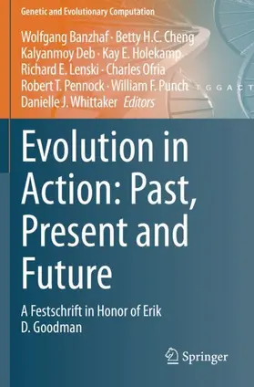 Banzhaf / Cheng / Deb |  Evolution in Action: Past, Present and Future | Buch |  Sack Fachmedien