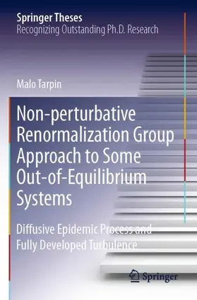 Tarpin |  Non-perturbative Renormalization Group Approach to Some Out-of-Equilibrium Systems | Buch |  Sack Fachmedien