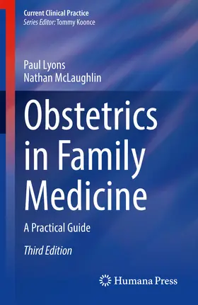 Lyons / McLaughlin | Obstetrics in Family Medicine | E-Book | sack.de