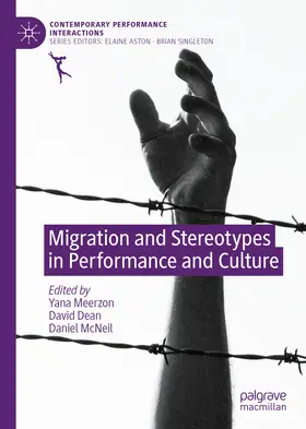 Meerzon / Dean / McNeil | Migration and Stereotypes in Performance and Culture | E-Book | sack.de
