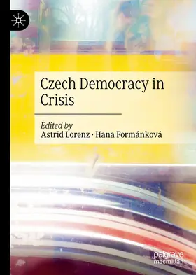 Lorenz / Formánková | Czech Democracy in Crisis | E-Book | sack.de