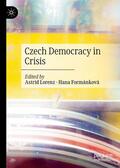 Lorenz / Formánková |  Czech Democracy in Crisis | eBook | Sack Fachmedien