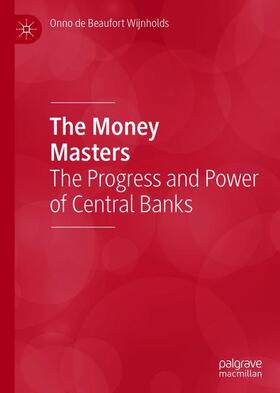 de Beaufort Wijnholds | The Money Masters | Buch | 978-3-030-40040-8 | sack.de