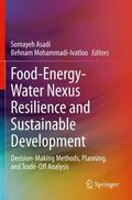 Mohammadi-Ivatloo / Asadi |  Food-Energy-Water Nexus Resilience and Sustainable Development | Buch |  Sack Fachmedien