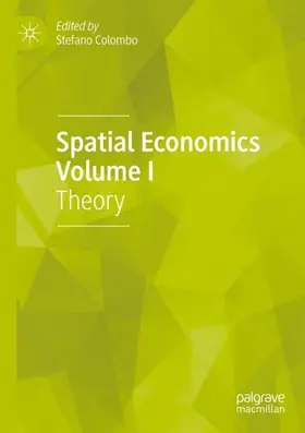 Colombo | Spatial Economics Volume I | Buch | 978-3-030-40100-9 | sack.de