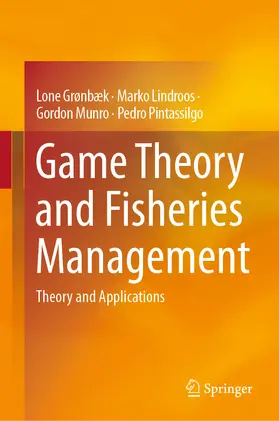 Grønbæk / Lindroos / Munro | Game Theory and Fisheries Management | E-Book | sack.de