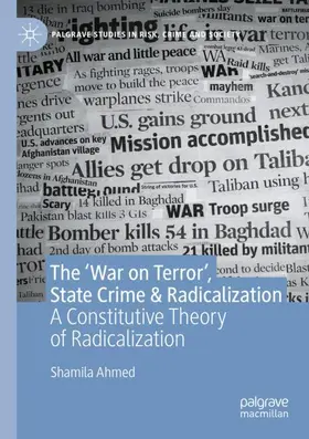 Ahmed |  The ¿War on Terror¿, State Crime & Radicalization | Buch |  Sack Fachmedien