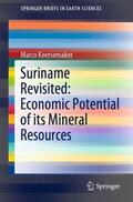 Keersemaker |  Suriname Revisited: Economic Potential of its Mineral Resources | Buch |  Sack Fachmedien