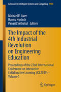 Auer / Hortsch / Sethakul |  The Impact of the 4th Industrial Revolution on Engineering Education | eBook | Sack Fachmedien