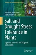 Tanveer / Hasanuzzaman |  Salt and Drought Stress Tolerance in Plants | Buch |  Sack Fachmedien
