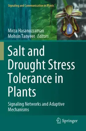 Tanveer / Hasanuzzaman |  Salt and Drought Stress Tolerance in Plants | Buch |  Sack Fachmedien