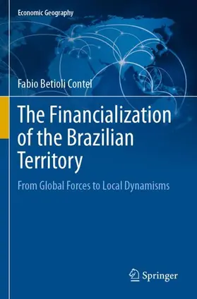 Contel |  The Financialization of the Brazilian Territory | Buch |  Sack Fachmedien