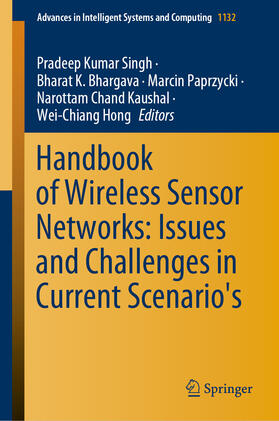 Singh / Bhargava / Paprzycki |  Handbook of Wireless Sensor Networks: Issues and Challenges in Current Scenario's | eBook | Sack Fachmedien