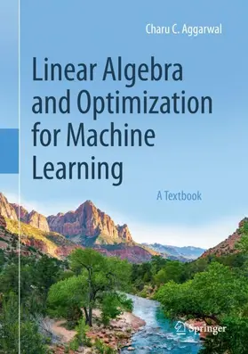 Aggarwal | Linear Algebra and Optimization for Machine Learning | Buch | 978-3-030-40343-0 | www.sack.de
