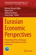 Bilgin / Danis / Karabulut |  Eurasian Economic Perspectives | eBook | Sack Fachmedien