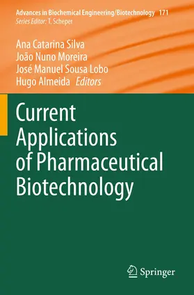 Silva / Moreira / Lobo |  Current Applications of Pharmaceutical Biotechnology | Buch |  Sack Fachmedien