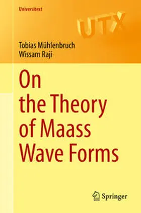 Mühlenbruch / Raji |  On the Theory of Maass Wave Forms | eBook | Sack Fachmedien