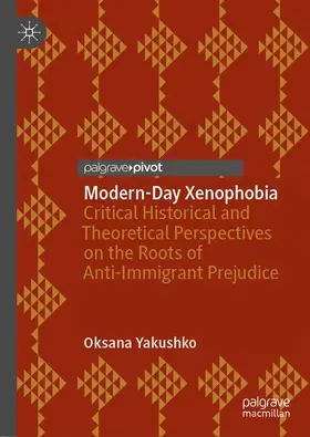 Yakushko |  Modern-Day Xenophobia | Buch |  Sack Fachmedien