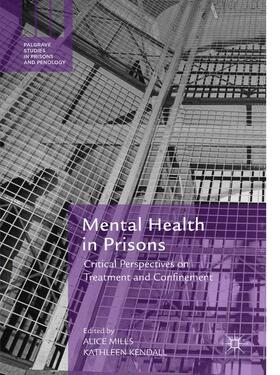 Kendall / Mills | Mental Health in Prisons | Buch | 978-3-030-40508-3 | sack.de