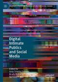 Dobson / Robards / Carah |  Digital Intimate Publics and Social Media | Buch |  Sack Fachmedien