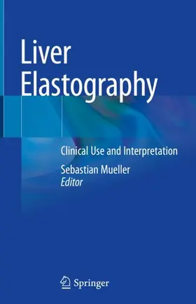 Mueller |  Liver Elastography | Buch |  Sack Fachmedien