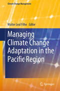 Leal Filho |  Managing Climate Change Adaptation in the Pacific Region | eBook | Sack Fachmedien