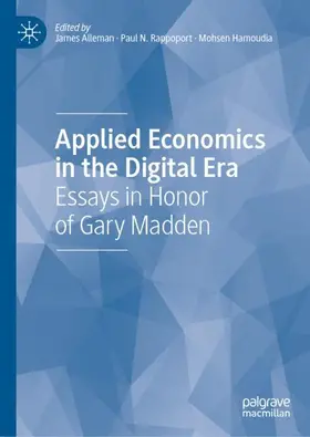 Alleman / Hamoudia / Rappoport |  Applied Economics in the Digital Era | Buch |  Sack Fachmedien