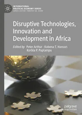 Arthur / Hanson / Puplampu |  Disruptive Technologies, Innovation and Development in Africa | eBook | Sack Fachmedien