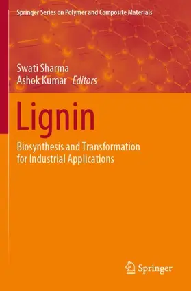 Kumar / Sharma |  Lignin | Buch |  Sack Fachmedien