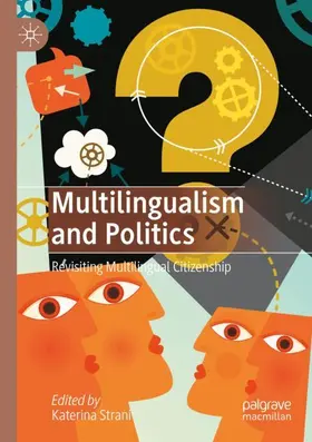 Strani |  Multilingualism and Politics | Buch |  Sack Fachmedien