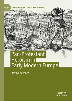 Chovanec | Pan-Protestant Heroism in Early Modern Europe | E-Book | sack.de