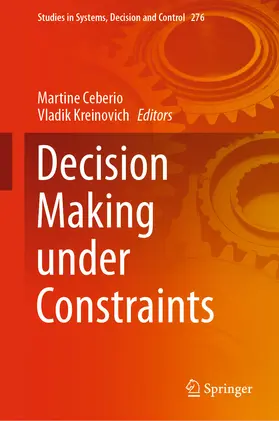Ceberio / Kreinovich |  Decision Making under Constraints | eBook | Sack Fachmedien