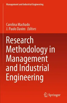 Davim / Machado |  Research Methodology in Management and Industrial Engineering | Buch |  Sack Fachmedien