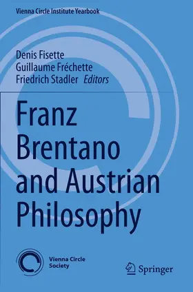 Fisette / Stadler / Fréchette |  Franz Brentano and Austrian Philosophy | Buch |  Sack Fachmedien