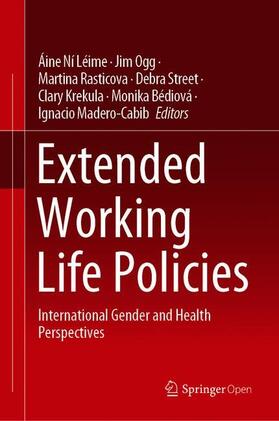 Ní Léime / Ogg / Rašticová |  Extended Working Life Policies | Buch |  Sack Fachmedien