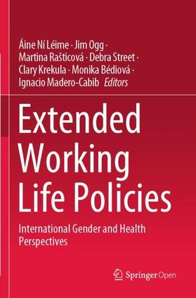 Ní Léime / Ogg / Rašticová |  Extended Working Life Policies | Buch |  Sack Fachmedien