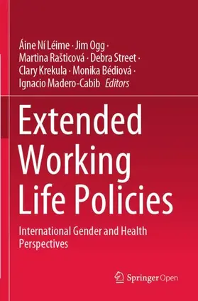 Ní Léime / Ogg / Rašticová |  Extended Working Life Policies | Buch |  Sack Fachmedien