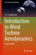 Schaffarczyk |  Introduction to Wind Turbine Aerodynamics | eBook | Sack Fachmedien