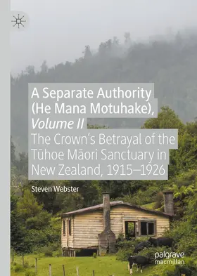Webster | A Separate Authority (He Mana Motuhake), Volume II | E-Book | www.sack.de