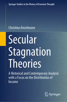 Anselmann | Secular Stagnation Theories | E-Book | sack.de