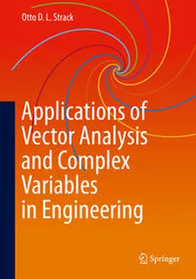 Strack |  Applications of Vector Analysis and Complex Variables in Engineering | eBook | Sack Fachmedien