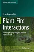 Resco de Dios |  Plant-Fire Interactions | Buch |  Sack Fachmedien