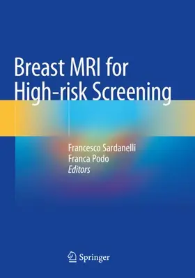 Podo / Sardanelli |  Breast MRI for High-risk Screening | Buch |  Sack Fachmedien