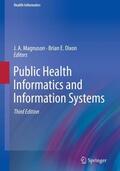 Magnuson / Dixon |  Public Health Informatics and Information Systems | Buch |  Sack Fachmedien