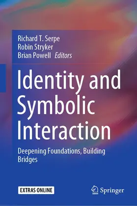 Serpe / Stryker / Powell |  Identity and Symbolic Interaction | eBook | Sack Fachmedien