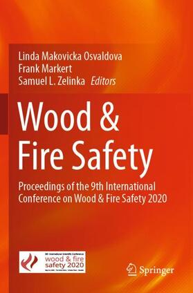Makovicka Osvaldova / Zelinka / Markert | Wood & Fire Safety | Buch | 978-3-030-41237-1 | sack.de