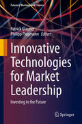 Glauner / Plugmann |  Innovative Technologies for Market Leadership | eBook | Sack Fachmedien