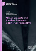 Olukoju / Castillo Hidalgo |  African Seaports and Maritime Economics in Historical Perspective | eBook | Sack Fachmedien